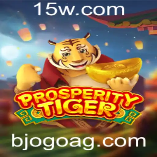 Explorando o Universo de ProsperityTiger: O Jogo que Revoluciona com o Conceito de Bjogo